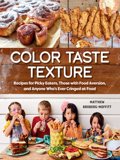 Title details for Color Taste Texture by Matthew Broberg-Moffitt - Available